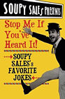 Stop Me if You Heard It! : Soupy Sales Favorite Jokes Paperback S