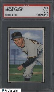1952 Bowman #83 Howie Pollett Pittsburgh Pirates PSA 5.5 EX+