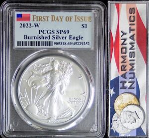 2022 W BURNISHED SILVER EAGLE PCGS SP69 First Day of Issue Flag Label
