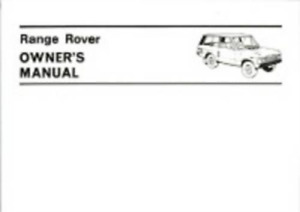 Range Rover Owners' Handbook: Range Rover (2 Dr) (Paperback) (UK IMPORT)