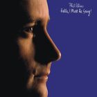PRE-ORDER Phil Collins - Hello I Must Be Going! [New Vinyl LP] Gatefold LP Jacke