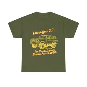 Thank You O.J. for the Last great Bronco Run in 1994 Gold Print T Shirt