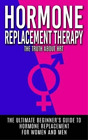 Arnold Hendrix Hormone Replacement Therapy (Paperback)