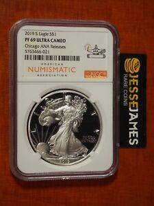2019 S PROOF SILVER EAGLE NGC PF69 ULTRA CAMEO CHICAGO ANA RELEASES LABEL