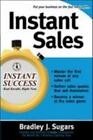 New ListingInstant Sales; Instant Success Series - Bradley J Sugars, 0071466649, paperback