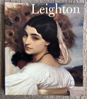Frederic Lord Leighton: Eminent Victorian Artist--Royal Academy of Arts 1996