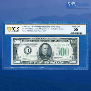 Fr.2201-B 1934 $500 Dollars Bill Federal Reserve Note New York, PCGS AU 58 #2396