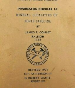 1958 Mineral Localities of North Carolina by James Conley Treasure Maps 1971 Ed