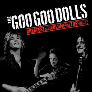 Goo Goo Dolls - Greatest Hits Volume One - The Singles [New Vinyl LP]