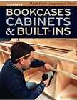 New ListingBookcases, Cabinets & Built-Ins - Paperback, by Fine Homebuilding and - Good