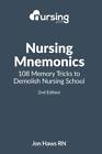 Nursing Mnemonics: 108 Memory Tricks to Demolish Nursing School - GOOD