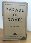 New Listing1946 Antique  POETRY Book PARADE OF DOVES Eve Triem AWARD WINNER 1ST ED LTD ED