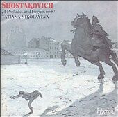 Shostakovich 24 Preludes and Fugues op.87 TATIANA NIKOLAYEVA HYPERION 3CD