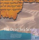 The Dead Sea Scrolls: Catalog of the Exhibition of Scrolls and Artifacts fro...