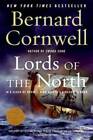 Lords of the North - Paperback By Cornwell, Bernard - GOOD