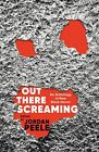 Out There Screaming  An Anthology of New Black Horror by Rebecca Roanhorse