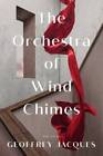 The Orchestra of Wind Chimes (Made in Michigan Writers Series) - VERY GOOD