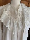 Antique NIGHTGOWN Edwardian Victorian Lace Prairie Dressing GOWN White COTTON