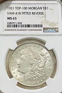 1921 Morgan Silver Dollar Top 100 VAM-41B NGC-MS63 Pitted Reverse