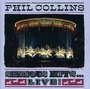 Serious Hits...Live! - Music Phil Collins