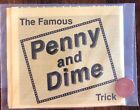 The Famous Penny and Dime magic tricks and illusions