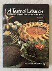 A Taste of Lebanon: Cooking Today the Lebanese Way, Mary Salloum, 1989