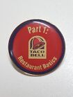 Taco Bell Resturant Basics Part 1 Employee Enamel Lapel Pin Rare