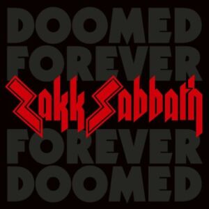 Zakk Sabbath DOOMED FOREVER FOREVER DOOMED New Sealed 2 CD