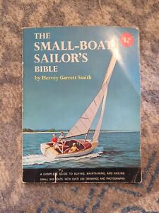 Collectibles Book Vintage The Small Boat Sailors Bible Soft Cover 1964 148 pages