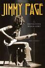 Jimmy Page: The Definitive Biography - Hardcover By Salewicz, Chris - ACCEPTABLE