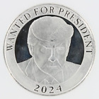 Trump 2024 Wanted For President  1oz Silver Rounds Mug Shot Pic Never Surrender