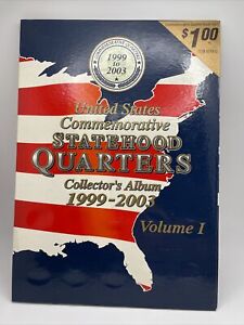 US Statehood Commemorative Statehood Quarters Vol I Collector's Album 1999-2003