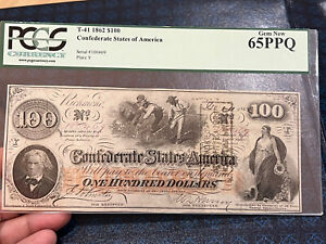 T-41 1862 $100 Confederate States Of America PCGS Gem New 65 PPQ Rare!