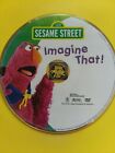 Sesame Street - Imagine That!   DVD - DISC SHOWN ONLY