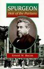 Spurgeon: Heir of the Puritans - Paperback By Ernest W Bacon - ACCEPTABLE
