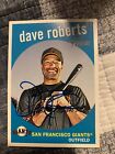 DAVE ROBERTS signed baseball card SAN FRANCISCO GIANTS autograph