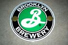 Brooklyn Brewery Metal Beer Sign 13” Diameter New Never Hung