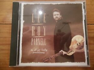 2 for 1 deal  /  Lee Roy Parnell : We All Get Lucky Sometimes CD