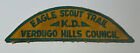 Eagle Scout Trail Knights of Dunamis Verdugo Hills Council Boy Scout CSP