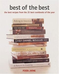 Best of the Best: The Best Recipes from the 25 Best Cookbooks of the Year - ...