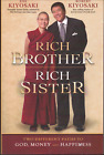 Rich Brother, Rich Sister ; by Robert T. Kiyosaki & Emi Kiyosaki - Paperback