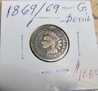 KEY DATE 1869/69 INDIAN HEAD CENT PENNY LOT (G. DETAIL)