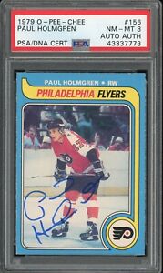 New Listing1979 OPC HOCKEY PAUL HOLMGREN #156 PSA/DNA 8 NM-MT SIGNED BEAUTIFUL CARD!