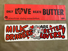 2 Vintage American Dairy Association Bumper Sticker Milk Drinkers Better Lovers