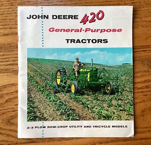 Old John Deere 420 General Purpose Tractors Brochure 1957 Color Pictures 32 Pgs
