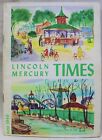 LINCOLN MERCURY TIMES MAGAZINE JUNE 1949 VINTAGE PUBLICATION FOR CAR OWNERS