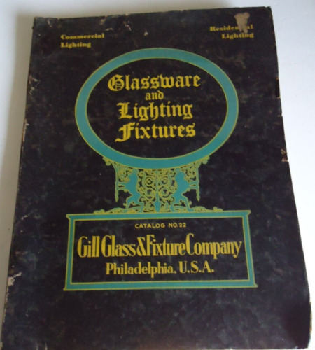 New ListingAntique catalog Art Deco Lighting lamps Chandelier Gill Glass C.1930s ,255 pgs