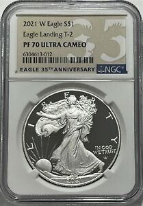 2021 W $1 T-2 NGC PF70 ULTRA CAMEO PROOF SILVER EAGLE LANDING GREAT EYE APPEAL