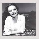 Now  Forever - Audio CD By Tatiana Cameron - GOOD