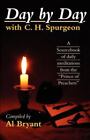 Day by Day with Charles H. Spurgeon by Charles Spurgeon